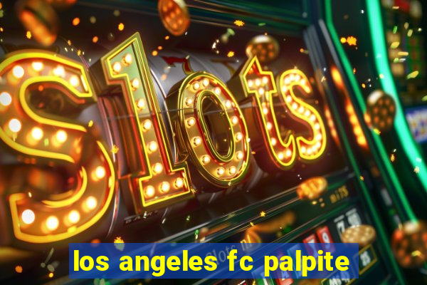 los angeles fc palpite